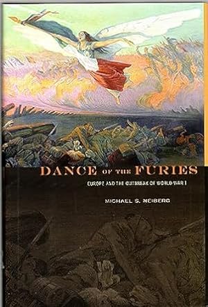 Image du vendeur pour Dance of the Furies: Europe and the Outbreak of World War I mis en vente par Bulk Book Warehouse