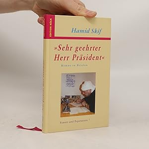 Seller image for Sehr geehrter Herr Prsident for sale by Bookbot