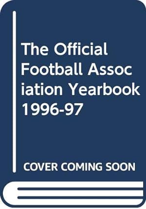 Imagen del vendedor de The Official Football Association Yearbook: 1996-97 a la venta por WeBuyBooks 2