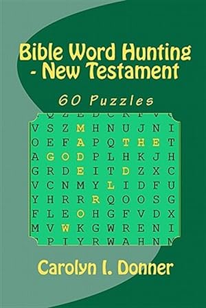 Image du vendeur pour Bible Word Hunting - New Testament mis en vente par GreatBookPricesUK