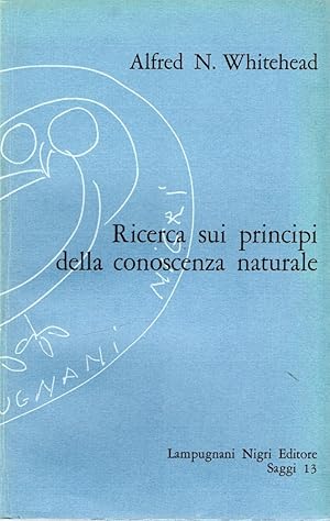 Seller image for Ricerca sui principi della conoscenza naturale for sale by Messinissa libri