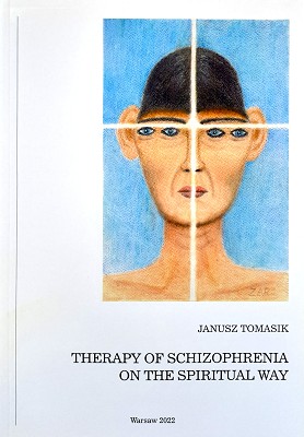 Therapy Of Schizophrenia On The Spiritual Way