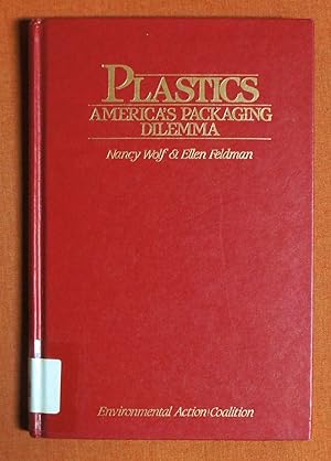 Seller image for Plastics: America's Packaging Dilemma for sale by GuthrieBooks