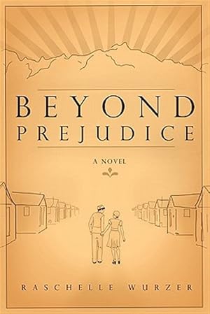 Image du vendeur pour Beyond Prejudice mis en vente par GreatBookPricesUK
