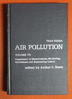 Image du vendeur pour Air Pollution: Supplement to Measurements, Monitoring, Surveillance, and Engineering Control (Volume 7) (Environmental Sciences, Volume 7) mis en vente par GuthrieBooks