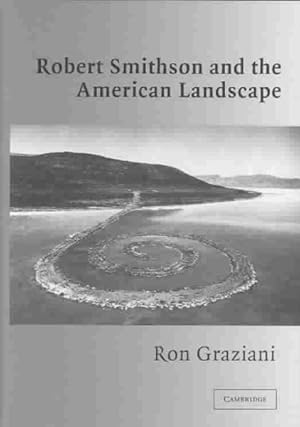 Image du vendeur pour Robert Smithson and the American Landscape mis en vente par GreatBookPricesUK