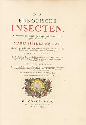 Seller image for De Europische Insecten, Naauwkeurig onderzogt, na  t leven geschildert, en in print gebragt door Maria Sybilla Merian. 2 leaves, 84 pp.; engraved title- and end-vignette in text, 184 engravings on 47 leaves. First folio edition. for sale by Antiquariat Reinhold Berg eK Inh. R.Berg