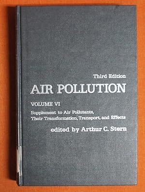 Bild des Verkufers fr Air Pollution: Supplement to Air Pollutants, Their Transformations, Transport, and Effects (Volume 6) (Environmental Sciences, Volume 6) zum Verkauf von GuthrieBooks