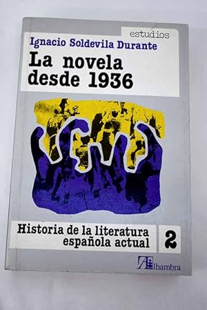 La novela desde 1936