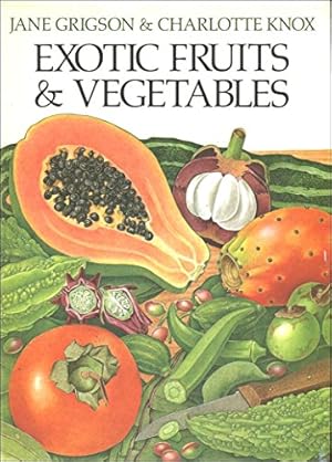 Bild des Verkufers fr Exotic Fruits and Vegetables zum Verkauf von WeBuyBooks
