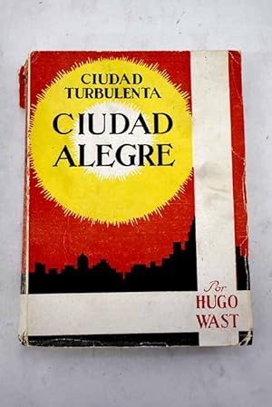 Seller image for Ciudad turbulenta, ciudad alegre for sale by Alcan Libros