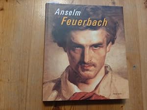 Immagine del venditore per Anselm Feuerbach : (erscheint anlsslich der Ausstellung 'Anselm Feuerbach' im Historischen Museum der Pfalz, Speyer, 15.9.2002 - 19.1.2003) venduto da Gebrauchtbcherlogistik  H.J. Lauterbach