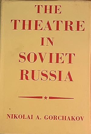 Seller image for The Theater in Soviet Russia for sale by Rupert's Place