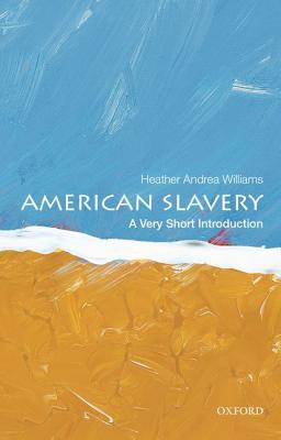 Seller image for American Slavery: A Very Short Introduction (Paperback or Softback) for sale by BargainBookStores