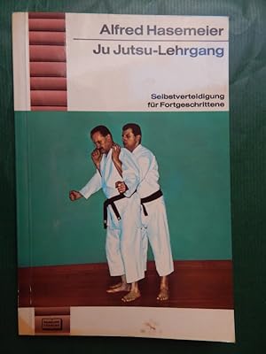 Ju Jutsu- Lehrgang - Selbstverteidigung für Fortgeschrittene