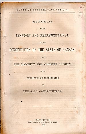 Memorial of the Senators and Representatives, and the Constitution of the State of Kansas