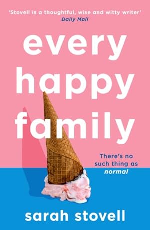 Imagen del vendedor de Every Happy Family a la venta por GreatBookPrices