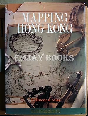 Bild des Verkufers fr Mapping Hong Kong . zum Verkauf von EmJay Books