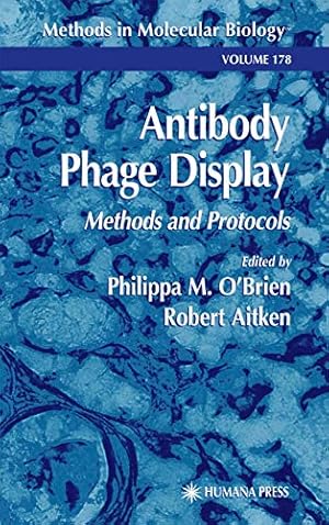 Seller image for Antibody Phage Display: Methods and Protocols: 178 (Methods in Molecular Biology, 178) for sale by WeBuyBooks