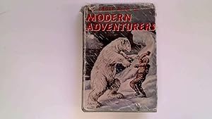 Seller image for THE EAGLE BOOK OF MODERN ADVENTURERS for sale by Goldstone Rare Books