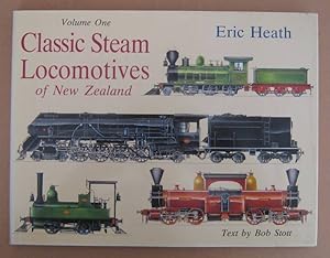 Imagen del vendedor de Classic Steam Locomotives of New Zealand Volume One a la venta por Mainly Fiction