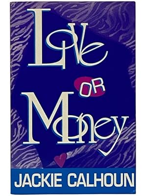 Seller image for Love or Money for sale by Yesterday's Muse, ABAA, ILAB, IOBA