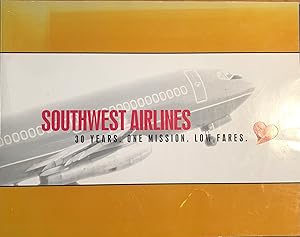 Image du vendeur pour Southwest Airlines: 30 Years, One Mission, Low Fares mis en vente par A Book Preserve