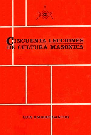Imagen del vendedor de Cincuenta Lecciones De Cultura Masonica (Spanish Edition) a la venta por Von Kickblanc