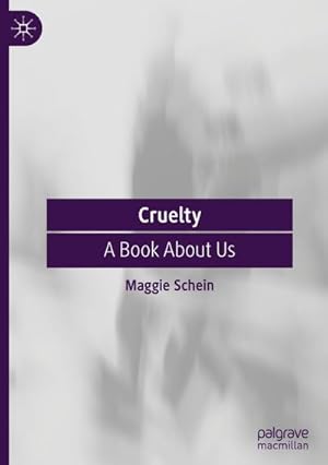 Immagine del venditore per Cruelty : A Book About Us venduto da AHA-BUCH GmbH