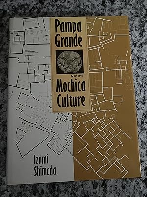 Imagen del vendedor de Pampa Grande and the Mochica Culture a la venta por TribalBooks