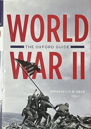 Seller image for The Oxford Guide to World War II for sale by Dr.Bookman - Books Packaged in Cardboard