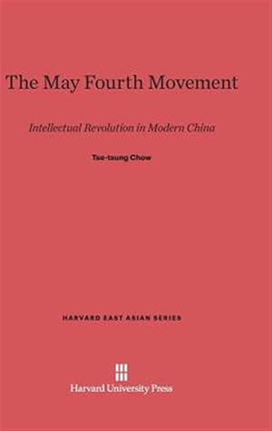 Seller image for The May Fourth Movement for sale by GreatBookPricesUK