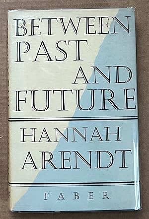 Seller image for Between Past And Future for sale by Courtside Books