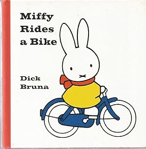 Bild des Verkufers fr Miffy Rides a Bike zum Verkauf von The Book Junction