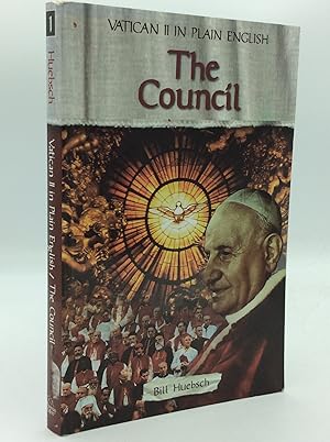 Seller image for VATICAN II IN PLAIN ENGLISH: THE COUNCIL for sale by Kubik Fine Books Ltd., ABAA