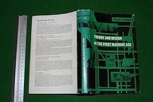 Imagen del vendedor de Theory and design in the first machine age. a la venta por Stephen Rench