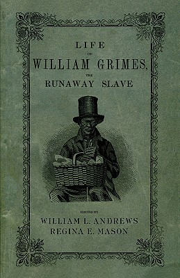 Bild des Verkufers fr Life of William Grimes, the Runaway Slave (Paperback or Softback) zum Verkauf von BargainBookStores