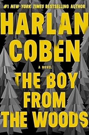 Seller image for Coben, Harlan | Boy from the Woods, The | Signed First Edition Copy for sale by VJ Books