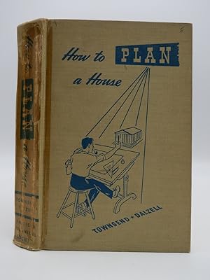 HOW TO PLAN A HOUSE