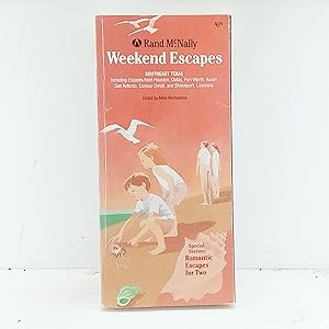 Image du vendeur pour Rand McNally Weekend Escapes: Southeast Texas, Including Escapes from Houston, Dallas, Fort W mis en vente par Cat On The Shelf