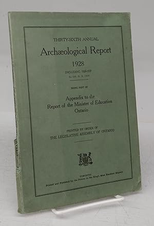 Thirty-Sixth Annual Archaeological Report 1928