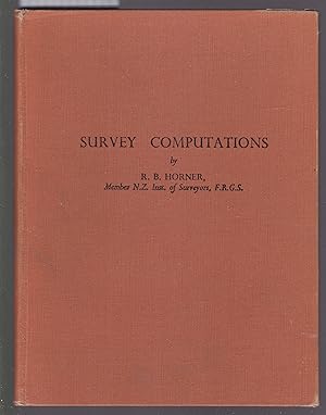Survey Computations - A Compilation of Examination Questions and Methods of Solutions
