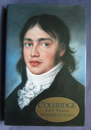 Imagen del vendedor de Coleridge: Early Visions a la venta por C L Hawley (PBFA)