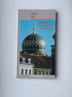 Image du vendeur pour Durch das Scheunenviertel und die Spandauer Vorstadt mis en vente par Bildungsbuch