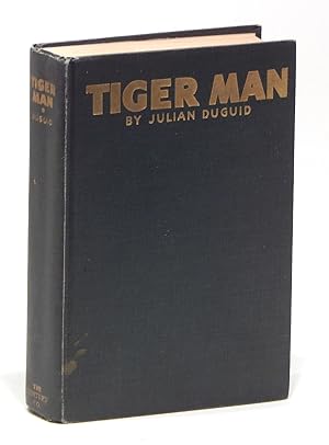 Tiger Man: An Odyssey of Freedom