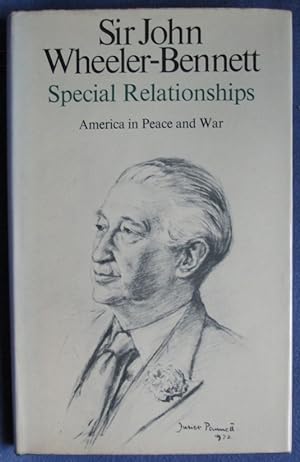 Image du vendeur pour Special Relationships: America in Peace and War mis en vente par C L Hawley (PBFA)