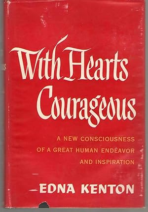 Image du vendeur pour With Hearts Courageous mis en vente par Dan Glaeser Books