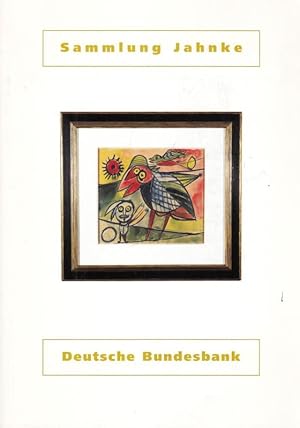 Imagen del vendedor de Sammlung Jahnke - Sonderausstellung der Deutschen Bundesbank 20.8. - 18.9.2001 - Mitarbeiter stellen ihre Kunstsammlung vor. a la venta por Antiquariat Carl Wegner