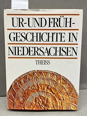 Bild des Verkufers fr Ur- und Frhgeschichte in Niedersachsen. zum Verkauf von Kepler-Buchversand Huong Bach