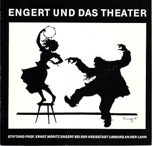 Imagen del vendedor de Engert und das Theater - Ausstellung in den Kunstsammlungen der Stadt Limburg, 31. August bis 27. Oktober 1985. a la venta por Antiquariat Carl Wegner